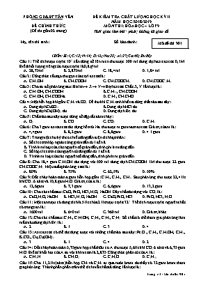 Đề kiểm tra chất lượng học kỳ II môn Hóa học Lớp 9 - Mã đề 901 - Năm học 2018-2019 - Phòng giáo dục và đào tạo Tân Yên